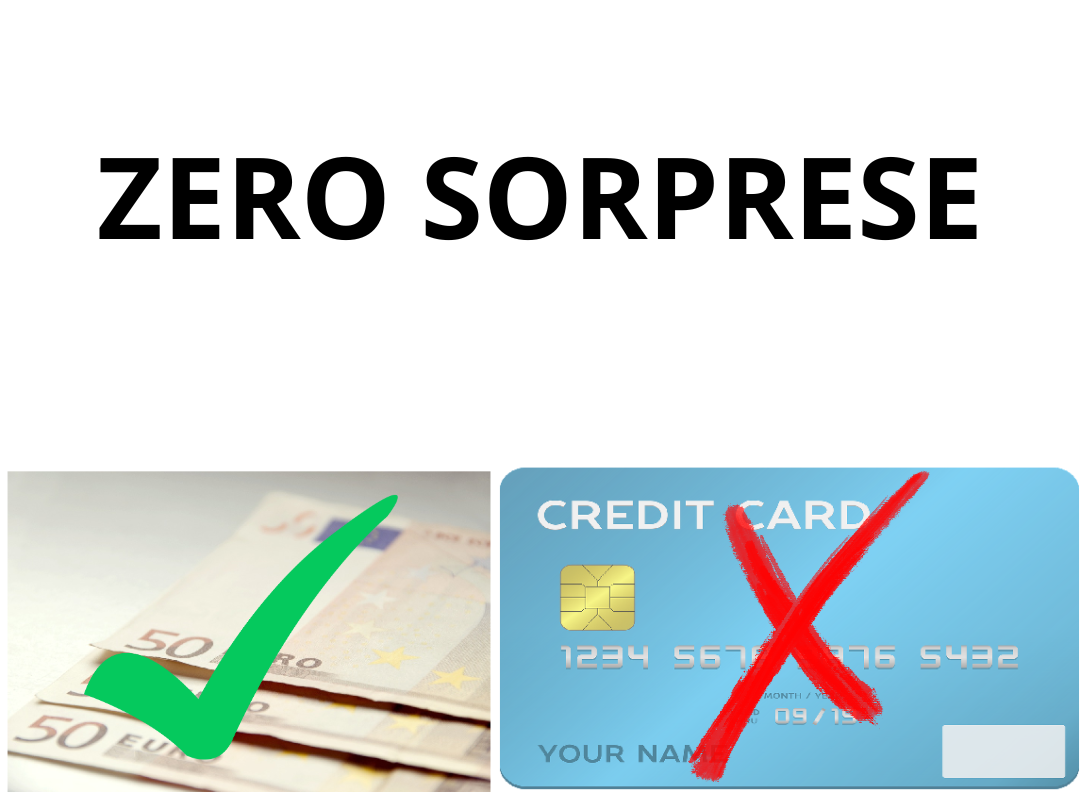 Con il contante ZERO SOPRESE